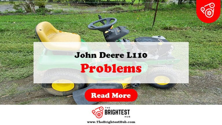 John-Deere-L110-Problems-Fi1