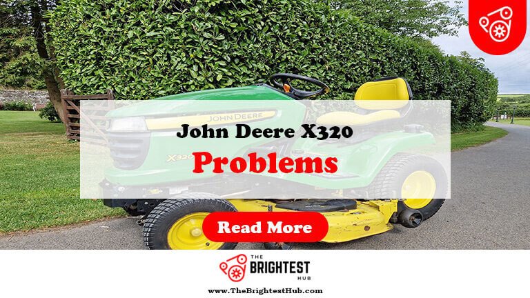 John-Deere-X320-Problems-Fi1