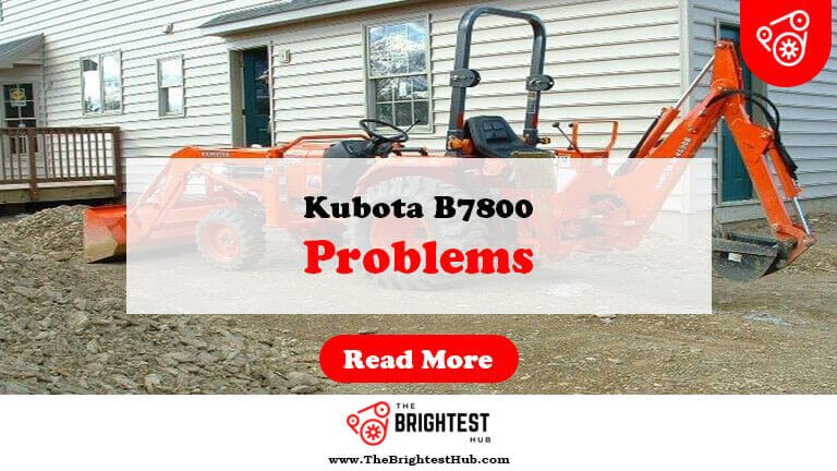 Kubota-B7800-Problems-Fi1