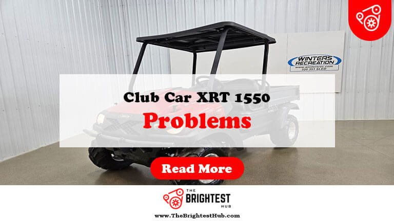 Club-Car-XRT-1550-Problems-Fi1