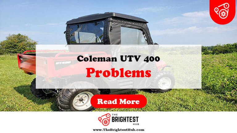 Coleman-UTV-400-Problems-Fi1