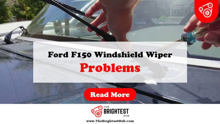Ford-F150-Windshield-Wiper-Problems-Fi1