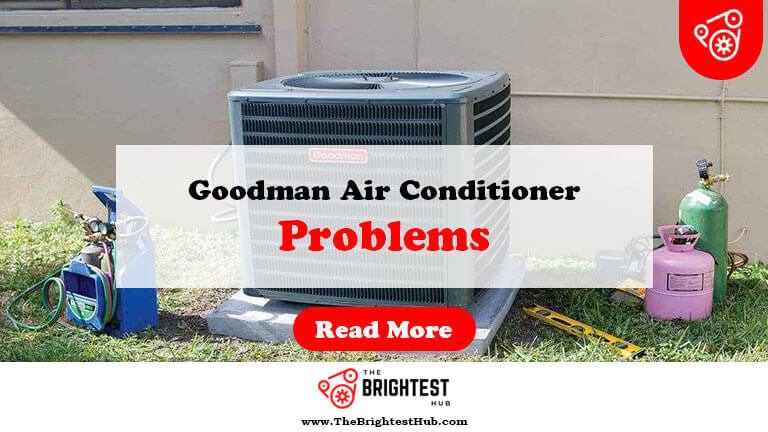 Goodman-Air-Conditioner-Problems-Fi1