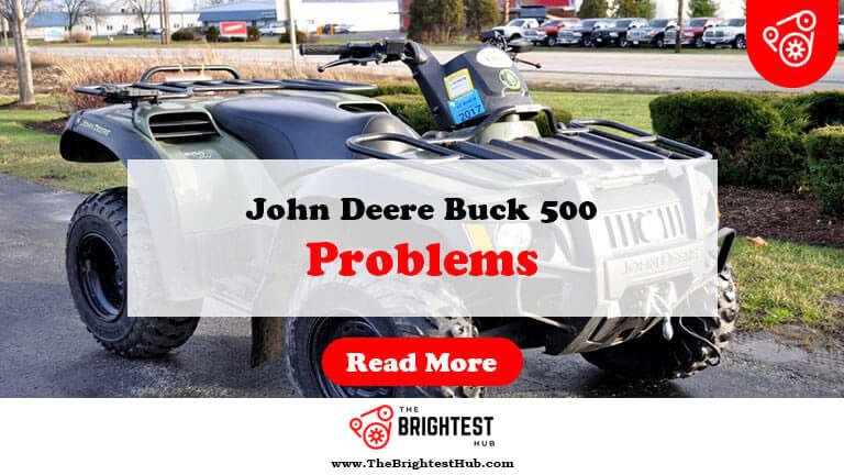 John-Deere-Buck-500-Problems-Fi1