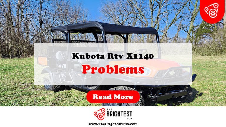 Kubota-Rtv-X1140-Problems-Fi1