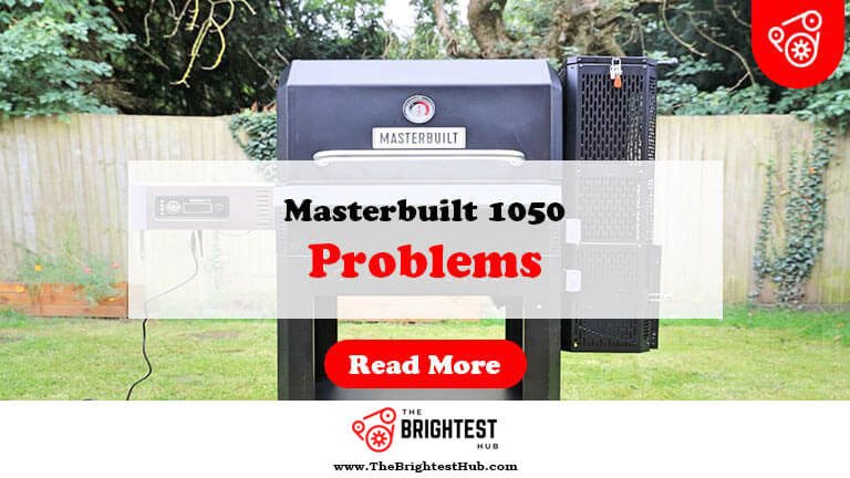 Masterbuilt-1050-Problems-Fi1