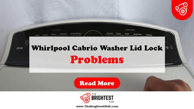 Whirlpool-Cabrio-Washer-Lid-Lock-Problems-Fi1