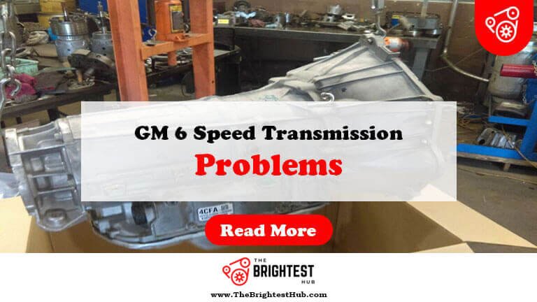 GM-6-Speed-Transmission-Problems-Fi1