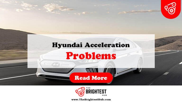 Hyundai-Acceleration-Problems-Fi1