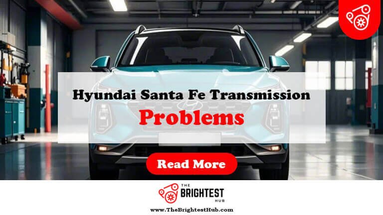 Hyundai-Santa-Fe-Transmission-Problems-Fi1