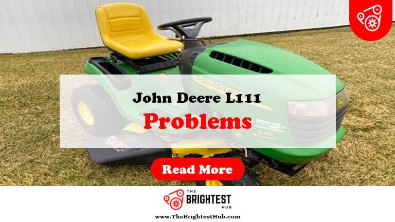 John-Deere-L111-Problems-Fi1