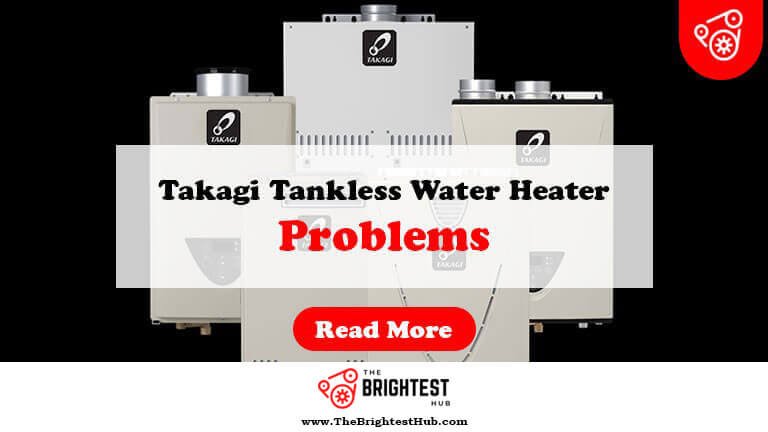 Takagi-Tankless-Water-Heater-Problems-Fi1
