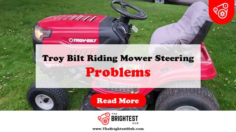 Troy-Bilt-Riding-Mower-Steering-Problems-Fi1