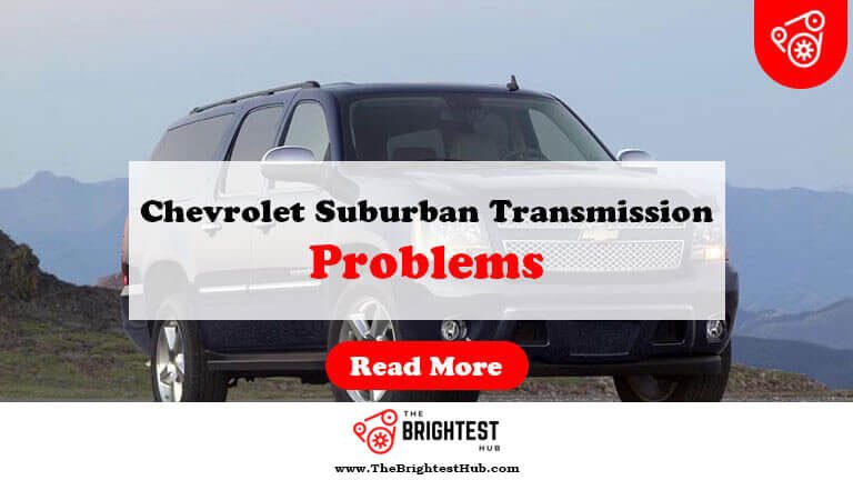 Chevrolet-Suburban-Transmission-Problems-Fi1