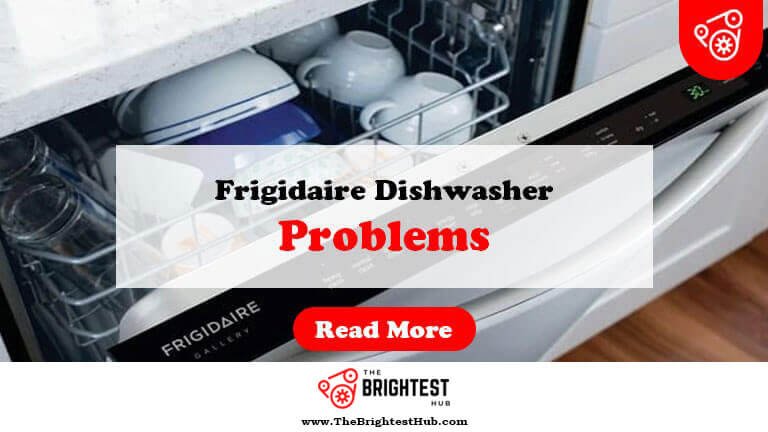 Frigidaire-Dishwasher-Problems-Fi1