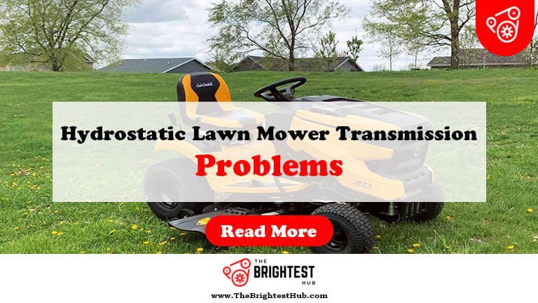 Hydrostatic-Lawn-Mower-Transmission-Problems-Fi1