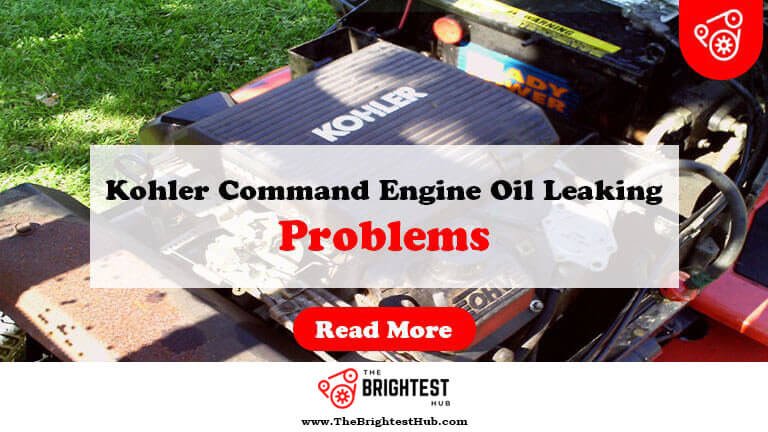 Kohler-Command-Engine-Oil-Leaking-Problems-Fi1