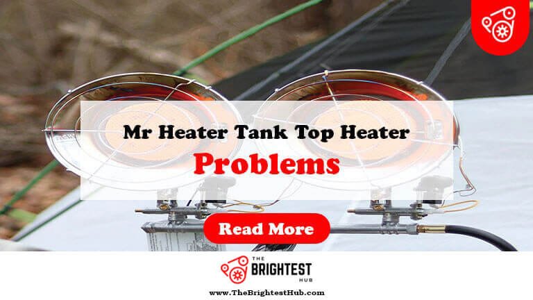 Mr-Heater-Tank-Top-Heater-Problems-Fi1