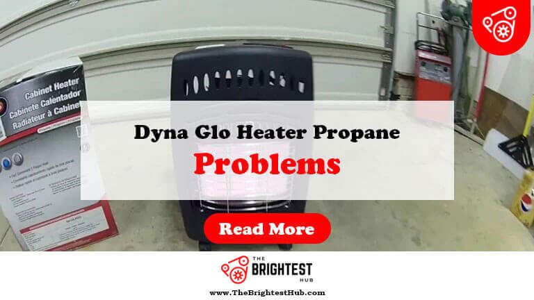 Dyna-Glo-Heater-Propane-Problems-Fi1