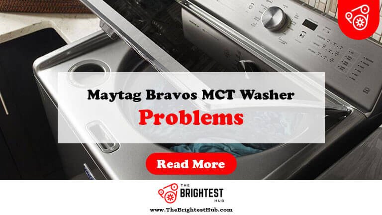 Maytag-Bravos-MCT-Washer-Problems-Fi1