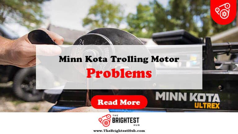 Minn-Kota-Trolling-Motor-Problems-Fi1