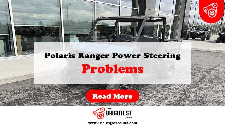 Polaris-Ranger-Power-Steering-Problems-Fi1