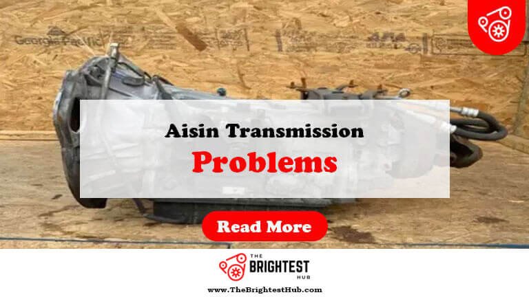 Aisin-Transmission-Problems-Fi1