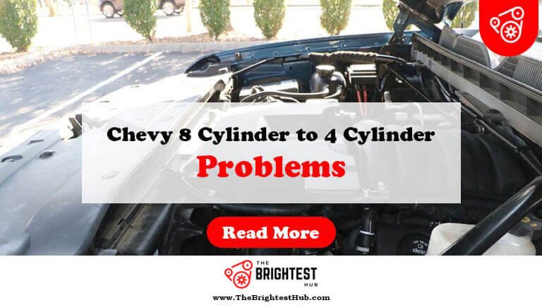 Chevy-8-Cylinder-to-4-Cylinder-Problems-Fi1