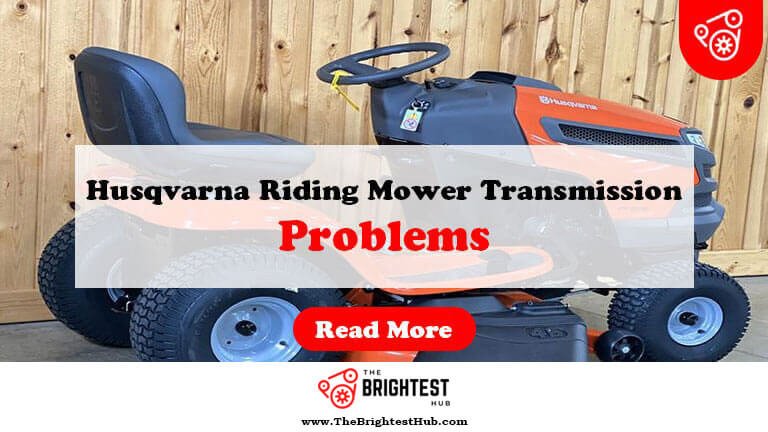 Husqvarna-Riding-Mower-Transmission-Problems-Fi1