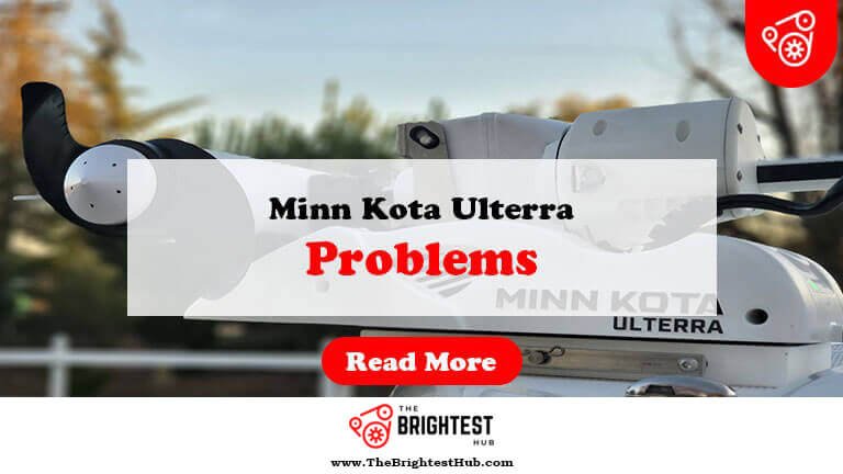 Minn-Kota-Ulterra-Problems-Fi1