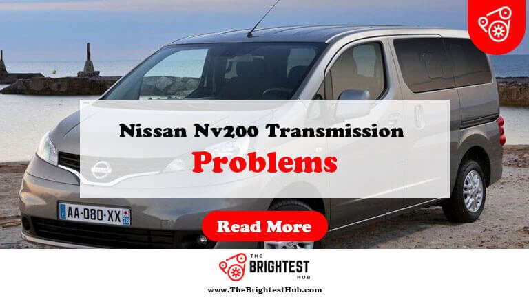 Nissan-Nv200-Transmission-Problems-Fi1