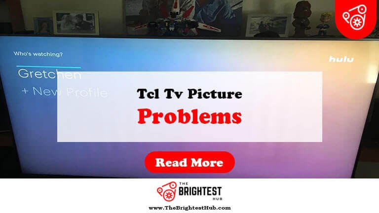 Tcl-Tv-Picture-Problems-Fi1