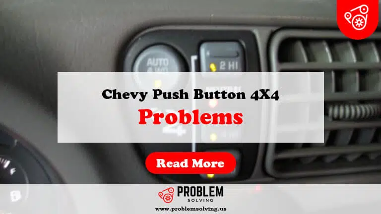 Chevy Push Button 4X4 Problems-Fi