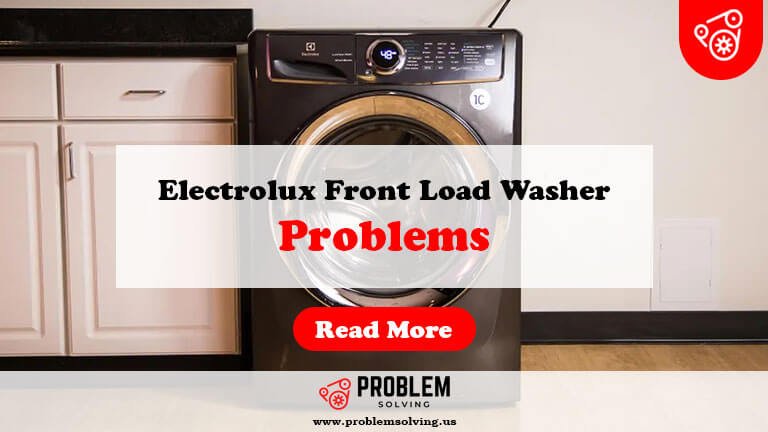 Electrolux Front Load Washer Problems-Fi