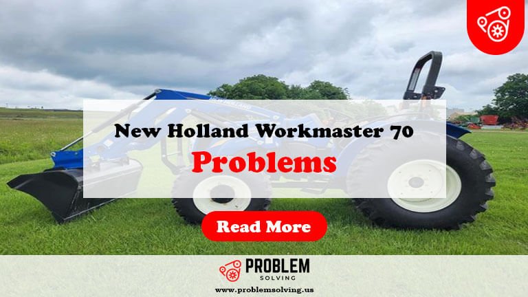 New Holland Workmaster 70 Problems-Fi