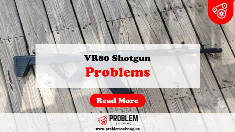 VR80 Shotgun Problems-Fi
