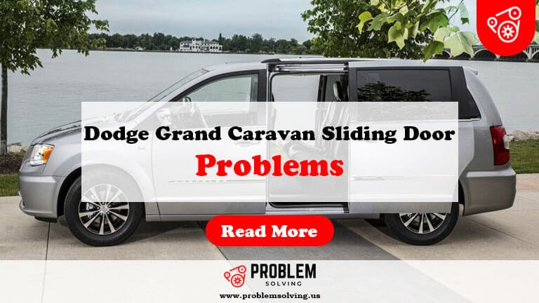 Dodge Grand Caravan Sliding Door Problems-Fi