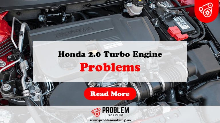 Honda 2.0 Turbo Engine Problems-Fi